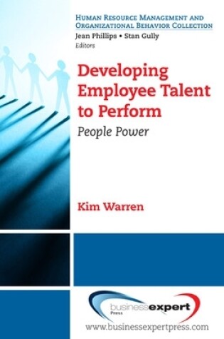 Cover of Developing Employee Talent to Perform: People Power