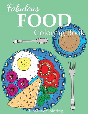Book cover for Fabulous Food Coloring Book