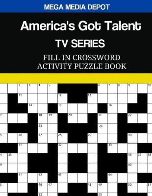 Book cover for America's Got Talent TV Series Fill In Crossword Activity Puzzle Book