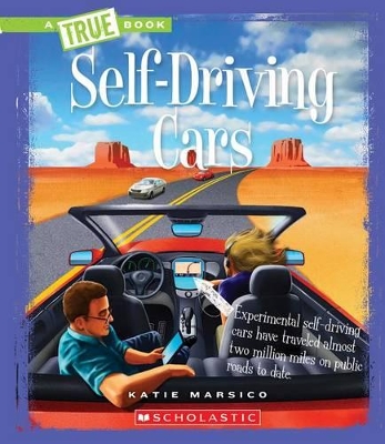 Book cover for Self-Driving Cars (a True Book: Engineering Wonders)