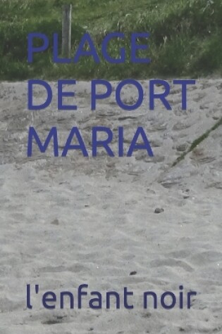 Cover of Plage de Port Maria