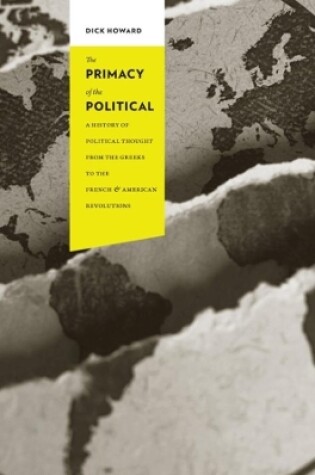 Cover of The Primacy of the Political