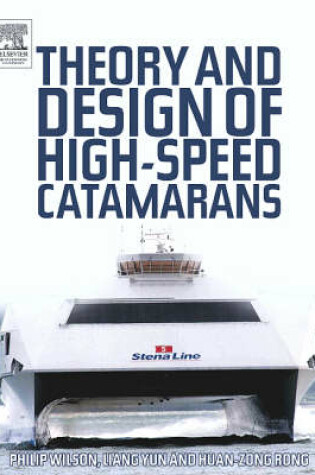 Cover of Theory and Design of High Speed Catamarans