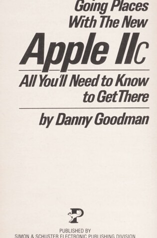 Cover of Going Places with the New Apple IIc