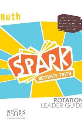 Cover of Spark Rot Ldr 2 ed Gd Ruth