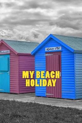 Book cover for My Beach Holiday