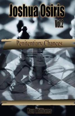 Book cover for Joshua Osiris Vol. 2 Penitentiary Chances Book 1