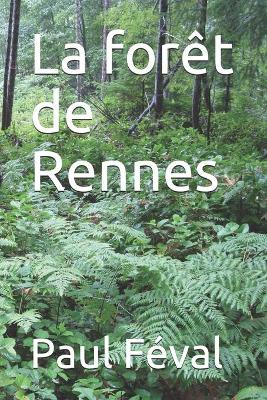 Book cover for La foret de Rennes
