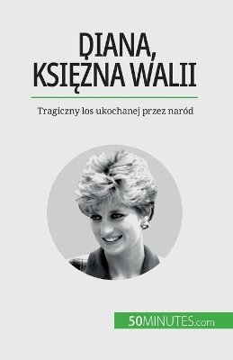 Book cover for Diana, księżna Walii