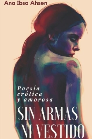 Cover of Sin armas ni vestido