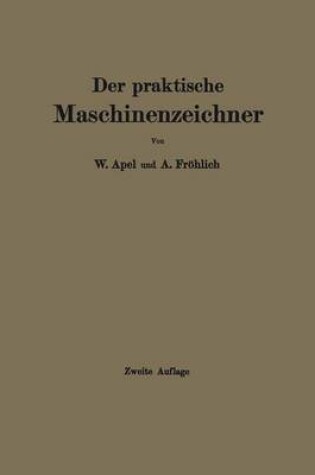 Cover of Der Praktische Maschinenzeichner