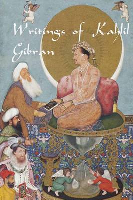 Book cover for Writings of Kahlil Gibran