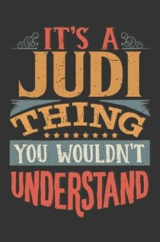 Cover of Its A Judi Thing You Wouldnt Understand