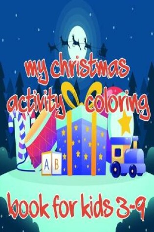 Cover of my Christmas activity Coloring Book for kids 3-9