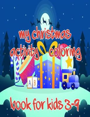 Book cover for my Christmas activity Coloring Book for kids 3-9