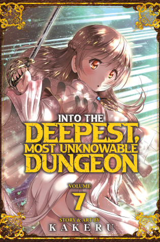 Cover of Into the Deepest, Most Unknowable Dungeon Vol. 7