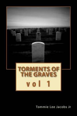 Cover of Torments of the Graves vol. 1