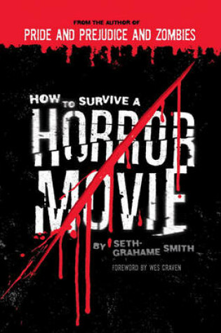 Cover of How To Survive A Horror Movie