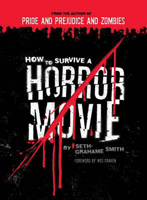 Book cover for How To Survive A Horror Movie