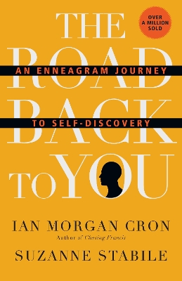The Road Back to You by Ian Morgan Cron, Suzanne Stabile