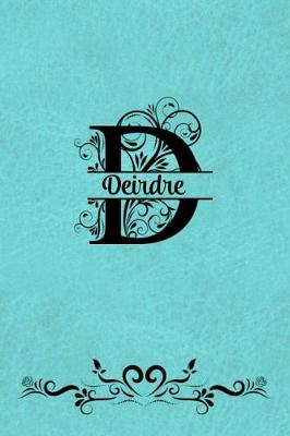 Book cover for Split Letter Personalized Name Journal - Deirdre
