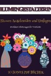 Book cover for Druckbare Arbeitsmappen für Vorschulen (Blumengestalterin)