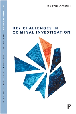 Book cover for Key Challenges in Criminal Investigation