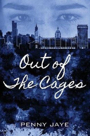 Cover of Out of the Cages