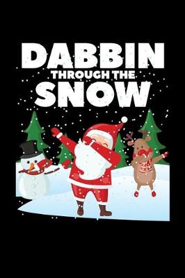 Cover of Dabbin Through the Snow
