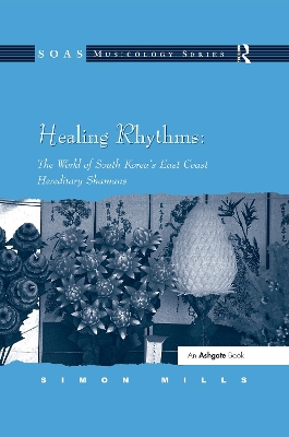 Book cover for Healing Rhythms: The World of South Korea's East Coast Hereditary Shamans