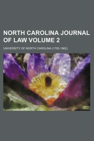 Cover of North Carolina Journal of Law Volume 2