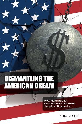 Book cover for Dismantling the American Dream