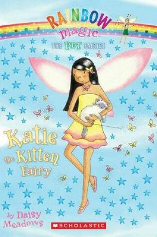 Cover of Pet Fairies #1: Katie the Kitten Fairy
