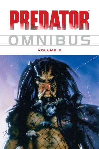 Book cover for Predator Omnibus Volume 2