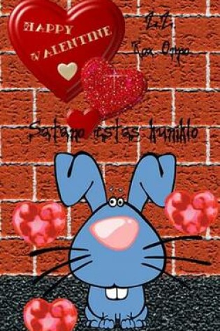 Cover of Satano Estas Kuniklo Happy Valentine
