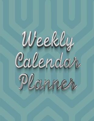 Book cover for Weekly Calendar Planner - 70 Weeks - (8.5 X 11) - Blue