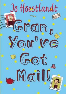 Book cover for Gran, You've Got Mail!