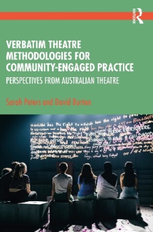 Cover of Verbatim Theatre Methodologies for Community Engaged Practice