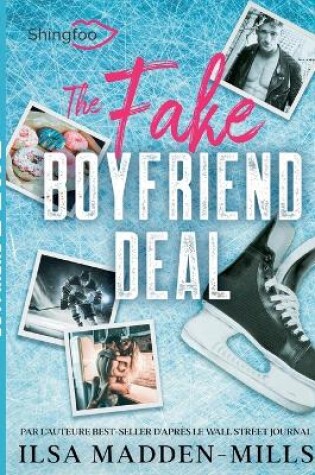 Cover of The Fake Boyfriend Deal