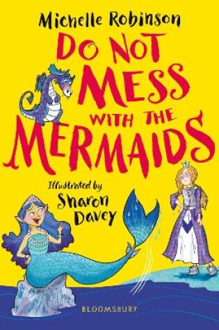 Cover of Do Not Mess with the Mermaids