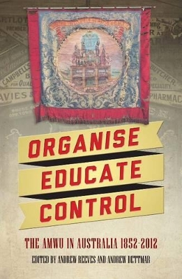 Book cover for Organise, Educate, Control