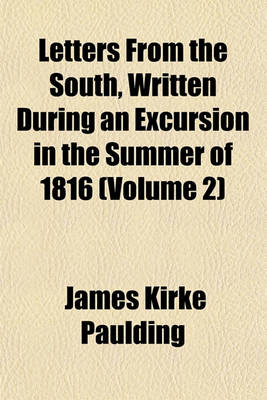 Book cover for Letters from the South, Written During an Excursion in the Summer of 1816 (Volume 2)