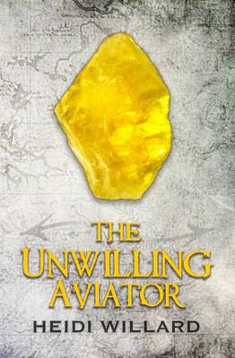 Book cover for The Unwilling Aviator
