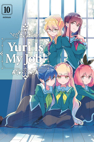 Cover of Yuri is My Job! 10