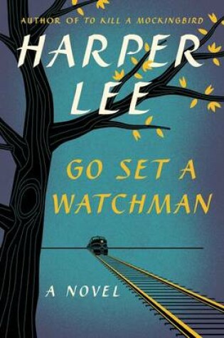 Cover of Go Set a Watchman