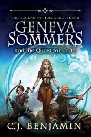 Cover of Geneva Sommers and the Quest for Truth