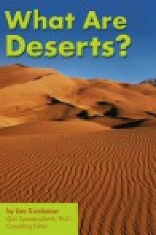 Cover of What Are Deserts?