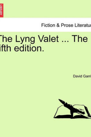 Cover of The Lyng Valet ... the Fifth Edition.