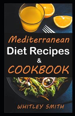 Book cover for Mediterranean DIET RECIPES & COOKBOOK