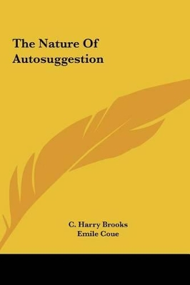 Book cover for The Nature of Autosuggestion